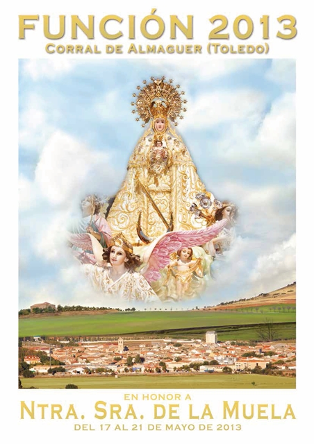 Función en honor a la Virgen de la Muela 2013 Corral de Almaguer